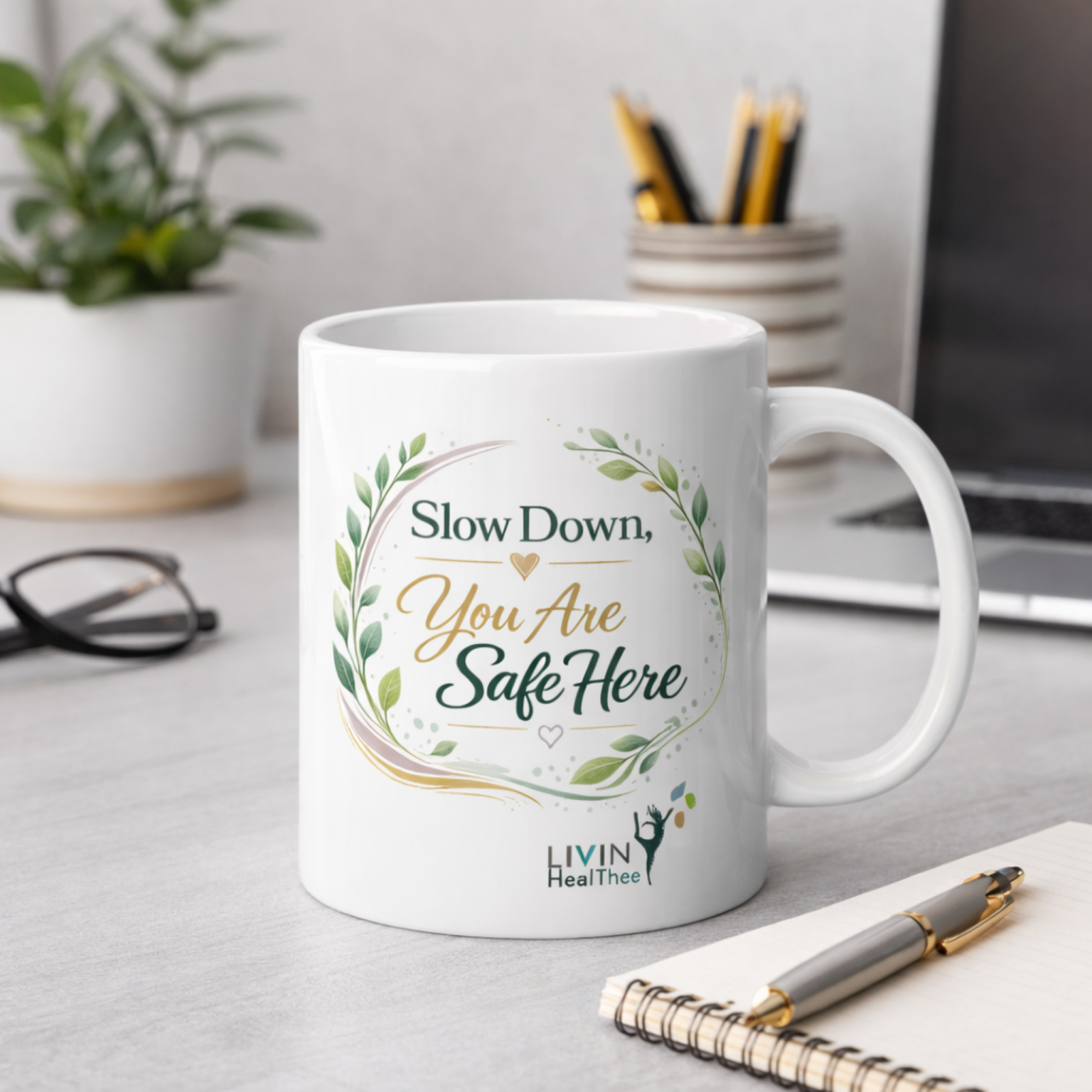 Slow Down You Are Safe Here Mug | Calming Wellness Coffee Mug
